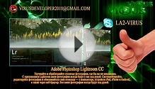 Скачать Adobe Photoshop Lightroom CC RUS [2016] √i®uS